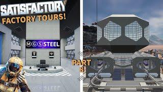 Satisfactory Factory Tours - Episode 8 - Steel Facility