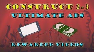 Ultimate Ads for Construct 2 and 3 - Rewarded Videos