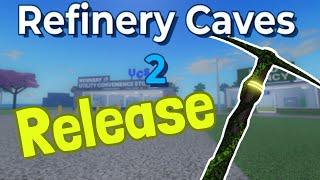 Refinery caves 2 - basic info + Overgrown pickaxe Tutorial