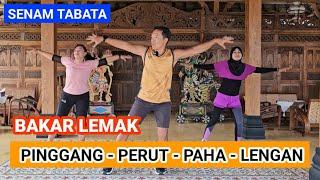 HILANGKAN LEMAK PINGGANG - PERUT - PAHA - LENGAN DENGAN SENAM TABATA