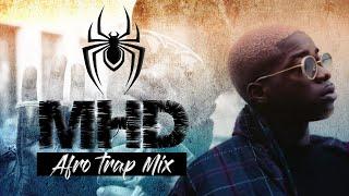 MHD - Afro Trap Mix by Dj Spidey | VIDEOMIX CLIP | 2021