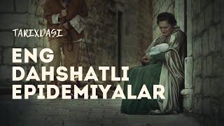 Tarixdagi eng dahshatli epidemiyalar | TIBBIYOT | Тарихдаги энг дахшатли эпидемиялар