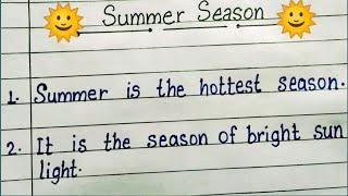 Essay On Summer Season In English ll 10Linesonsummerseason ll KPD point life ll Handwriting