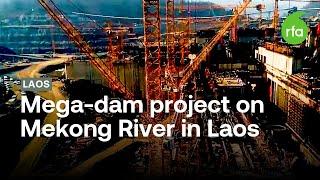 Rare video: Construction of major hydropower dam on Mekong River in Laos | Radio Free Asia (RFA)