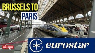 Eurostar's Uncomfortable Standard Class - Brussels to Paris in under 90 minutes!