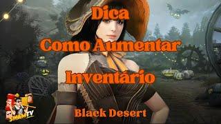 Desbloqueie Mais Espaço de Inventário no Black Desert 2023 - Sem Gastar um Centavo!