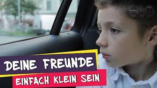 Deine Freunde - Einfach klein sein (offizielles Musikvideo)