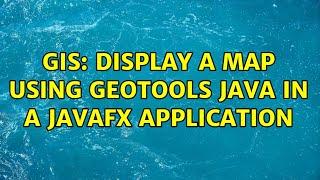 GIS: Display a map using geotools java in a javafx application