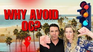 TOP Reasons People SKIP Moving to Orange County California – Living in Orange County