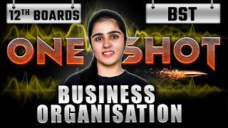 ONESHOT Forms of Business Organisation | Class 12 Business Studies | Shruti Dua Ma'am