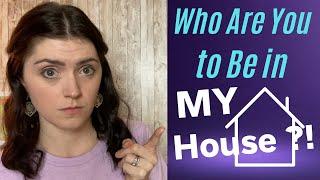 Who Are You to Be in My House ?? || Someone is STEALING! || What I Do For Protection!!