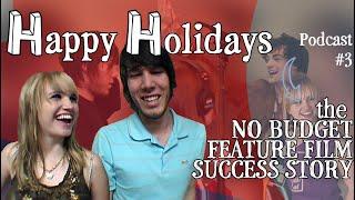 Happy Holidays | Too Ambitious ?! | The No Budget Feature Film School Hustle Success Story | Vlog #3