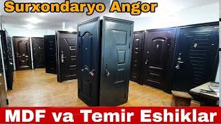 SURXONDARYO ANGOR MDF VA TEMIR ESHIKLAR NARXLARI ️94 263 00 29