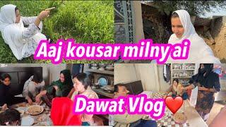 Dawat vlog️ || Aaj kousar milny ai || Alishba Amir daily vlog