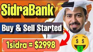 Big Announcement SidraBank  Finally Sidra Coin Buy & Sell started  1sidra = $2998  #sidrabank