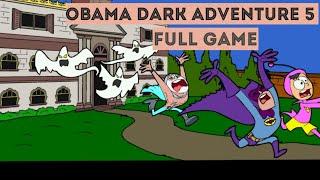 Obama Dark Adventure 5 Full Game Walkthrough (By Mazniac)