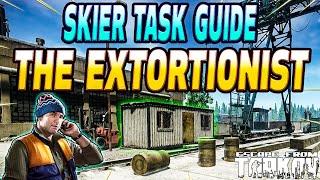 The Extortionist - Skier Task Guide - Escape From Tarkov