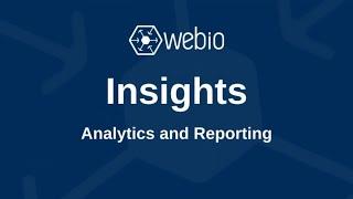 Webio Insights- Analytics & Reporting for Conversational AI Platform