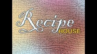 Welcome To Recipe House (  Indian Vegetarian Recipes)