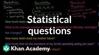 Statistical questions | Data and statistics | 6th grade | Khan Academy