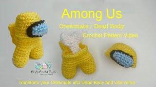 Crochet Among us - Crewmate/ Dead Body | Free Pattern Video | Crewmate and Dead Body in one pattern