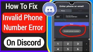 How To Fix Discord Invalid Phone Number Problem (2022)