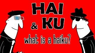 HAI & KU - What is a Haiku? #haiku #HAIandKU