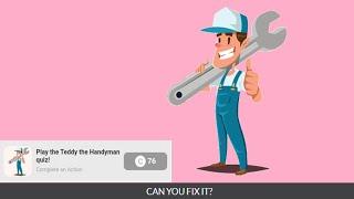 Teddy the Hangman Quiz answers | Can You Fix It Quiz Answers | All 15 Questions | quizdiva