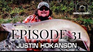 Episode 31:  Musky Fly Fishing Guide, Justin Hokanson