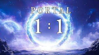 Open Portal 1 : 1 2025 ~ Manifesta Todos Tus Deseos Y Estás Listo Para Una Vida Mejor ~ 1111 Hz