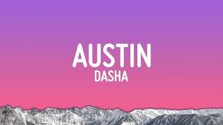 Dasha - Austin (Lyrics)