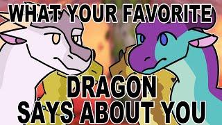 What Your Favorite Wings of Fire Dragon Says About You (Arc 3)
