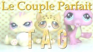  TAG- Le Couple Parfait ~FR