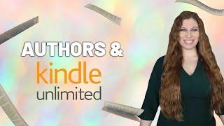 Should Authors Use Kindle Unlimited?