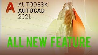 Autodesk AutoCAD 2021 All New Feature