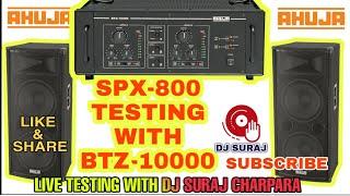 BTZ - 10000 TESTING WITH SPX 800  //ahuja dual 15 box price DJ SURAJ CHARPARA