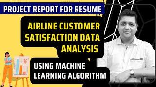 Customer Satisfaction Data Analysis Project using Machine Learning Algorithm || Datacode with Sharad