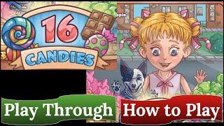 16 Candies: How to Play & Play Through