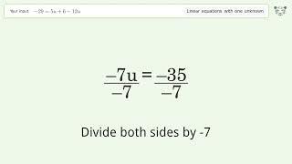 Solve -29=5u+6-12u: Linear Equation Video Solution | Tiger Algebra