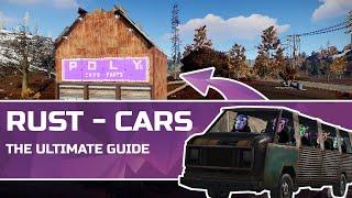 Rust  - The Ultimate Car Guide