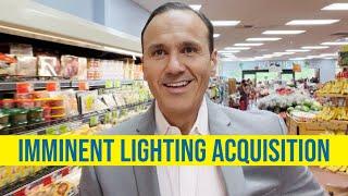 Imminent Lighting Industry Acquisition Announcement