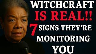 7 HIDDEN SIGNS A WITCH IS SECRETLY MONITORING YOUR LIFE | Protect yourself spiritually now