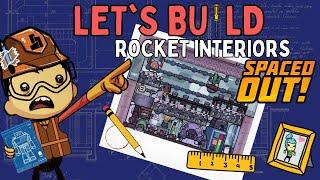 How to build every type of Rocket Interior (Spaced Out)