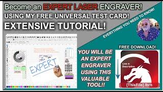  Become a MASTER LASER ENGRAVER with my Universal Test Card! UTC.