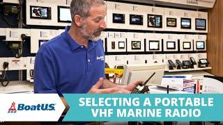 Selecting a Handheld VHF Marine Radio | BoatUS