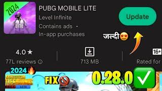 Pubg Lite 0.28.0 New Update Fix 2024 | Pubg Mobile Lite New 0.28.0 Update 2024 