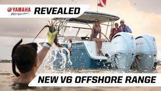 NEW Yamaha V6 Offshore Outboard Range Launch