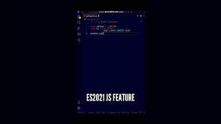  Amazing Modern JavaScript ES2021 Feature very fewer developers know! #shorts #javascript #coding