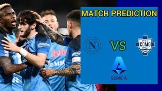 MATCH PREDICTION IN FTS 25 | NAPOLI - COMO | SERIA A