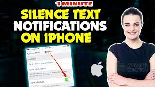 How to silence text notifications on iphone or ipad 2024 (Quick & Easy)